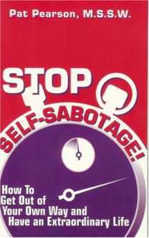 9780966535006-0966535006-Stop Self-Sabotage!