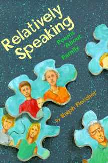 9780531301418-0531301419-Relatively Speaking: Poems About Family