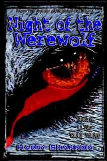 9780972915762-0972915761-Night of the Werewolf (Night' Trilogy)