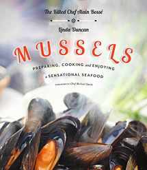 9781770502147-1770502149-Mussels: Preparing, Cooking and Enjoying a Sensational Seafood
