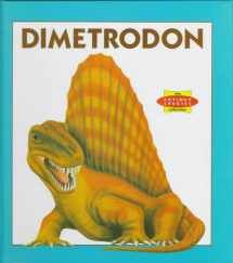 9780836815894-0836815890-Dimetrodon (The Extinct Species Collection)