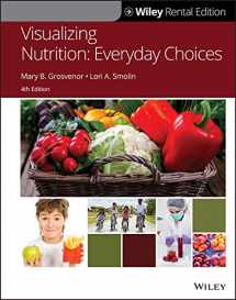 9781119537502-1119537509-Visualizing Nutrition: Everyday Choices