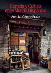 9781781794357-1781794359-Comida y Cultura En El Mundo Hispanico (Food and Culture in the Hispanic World) (Spanish Edition)