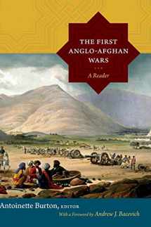 9780822356509-0822356503-The First Anglo-Afghan Wars: A Reader