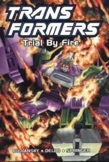 9781840239652-1840239654-Transformers, Book 7: Trial By Fire