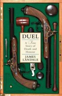 9780887622267-0887622267-Duel: A True Story of Death and Honour