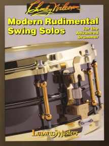 9781578919970-1578919975-Modern Rudimental Swing Solos for the Advanced Drummer (LudwigMasters)