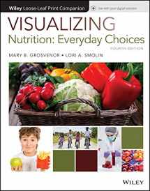 9781119400646-1119400643-Visualizing Nutrition: Everyday Choices
