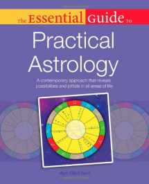 9781615640935-1615640932-The Essential Guide to Practical Astrology