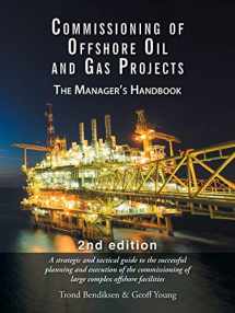 9781496960535-149696053X-Commissioning of Offshore Oil and Gas Projects: The manager's handbook