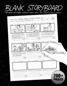 9781989116395-1989116396-Blank Storyboard: Notebook Sketchbook Template Panel Pages for Storytelling & Layouts: 200+ Pages with 9x9 Story Board Frames on 8.5"x11" Book (Professional Storyboard Notebooks)