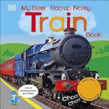 9781465461735-1465461736-My Best Pop-up Noisy Train Book (Noisy Pop-Up Books)