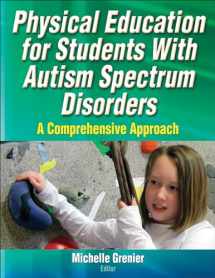 9781450419734-1450419739-Physical Education for Students With Autism Spectrum Disorders: A Comprehensive Approach