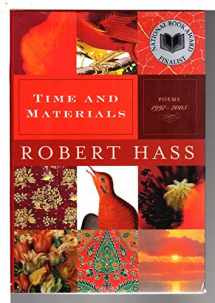 9780061349607-0061349607-Time and Materials: Poems 1997-2005: A Pulitzer Prize Winner