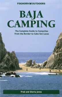 9781573540698-1573540692-Foghorn Outdoors: Baja Camping