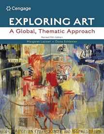 9781337709910-1337709913-Exploring Art: A Global, Thematic Approach, Revised (MindTap Course List)