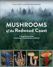 9781607748175-1607748177-Mushrooms of the Redwood Coast: A Comprehensive Guide to the Fungi of Coastal Northern California