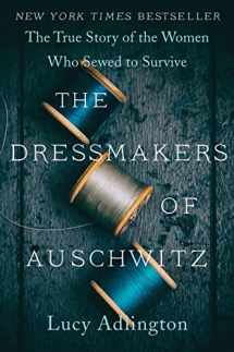 9780063030930-0063030934-The Dressmakers of Auschwitz: The True Story of the Women Who Sewed to Survive