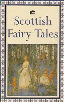 9781859581698-1859581692-Scottish Fairy Tales