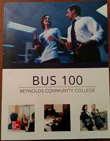 9781259326998-1259326993-Bus 100 Reynolds Community College second edition: Connecting Principles to Practice