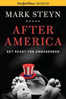 9781596981003-1596981008-After America: Get Ready for Armageddon