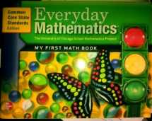 9780076575138-0076575136-Everyday Mathematics, The University of Chicago School Mathematics Project: My First Math Book, Common Core State Standards Edition, K