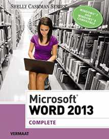 9781285167725-1285167724-Microsoft Word 2013: Complete (Shelly Cashman Series)
