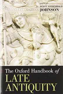 9780195336931-0195336933-The Oxford Handbook of Late Antiquity (Oxford Handbooks)
