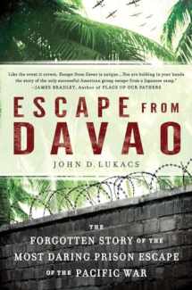 9780451234100-0451234103-Escape From Davao: The Forgotten Story of the Most Daring Prison Break of the Pacific War