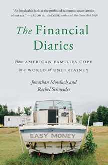 9780691183145-0691183147-The Financial Diaries: How American Families Cope in a World of Uncertainty