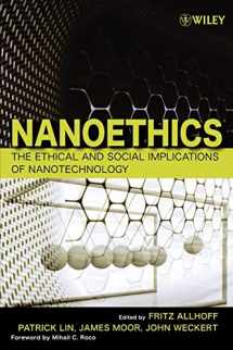 9780470084175-0470084170-Nanoethics: The Ethical and Social Implications of Nanotechnology