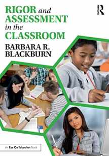 9781138936140-1138936146-Rigor and Assessment in the Classroom