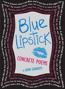 9780618851324-0618851321-Blue Lipstick: Concrete Poems