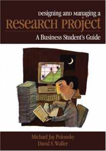 9780761922490-0761922490-Designing and Managing a Research Project: A Business Student′s Guide