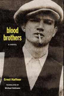 9781590517048-1590517040-Blood Brothers: A Novel
