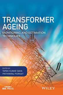 9781119239963-1119239966-Transformer Ageing: Monitoring and Estimation Techniques (IEEE Press)