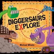 9781984850171-1984850172-Diggersaurs Explore