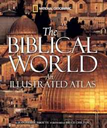9781426201387-1426201389-Biblical World, The: An Illustrated Atlas