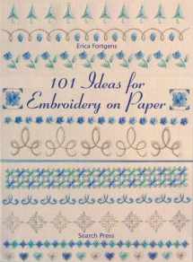 9781844481927-1844481921-101 Ideas for Embroidery on Paper
