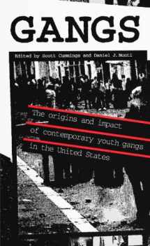 9780791413265-0791413268-Gangs: The Origins and Impact of Contemporary Youth Gangs in the United States (SUNY Series on Urban Public Policy) (Suny Series in Urban Public Policy)