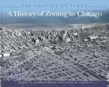 9780809335343-0809335344-The Politics of Place: A History of Zoning in Chicago