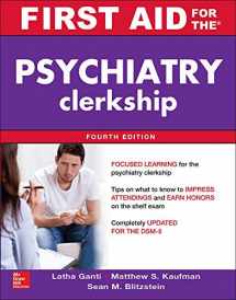 9780071841740-0071841741-First Aid for the Psychiatry Clerkship, Fourth Edition (First Aid Series)