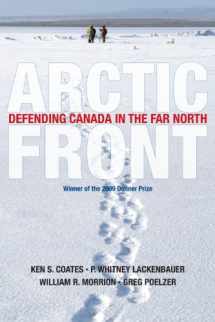 9780887623554-0887623557-Arctic Front: Defending Canada in the Far North