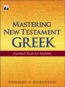 9780801047558-0801047552-Mastering New Testament Greek: Essential Tools for Students with CD