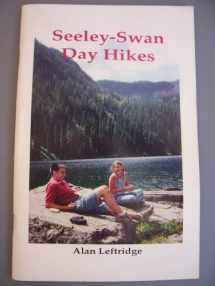 9781591520146-1591520142-Seeley-Swan Day Hikes