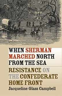 9780807856598-0807856592-When Sherman Marched North from the Sea: Resistance on the Confederate Home Front (Civil War America)