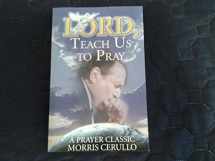 9781931887915-1931887918-Lord, Teach Us to Pray
