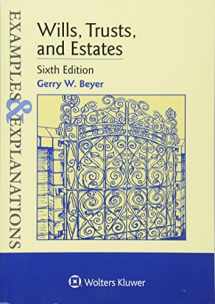 9781454850052-1454850051-Examples & Explanations: Wills Trusts & Estates, Sixth Edition