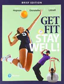 9780134452289-0134452283-Get Fit, Stay Well! Brief Edition (Masteringhealth&wellness)