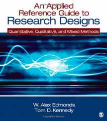 9781452205090-1452205094-An Applied Reference Guide to Research Designs: Quantitative, Qualitative, and Mixed Methods